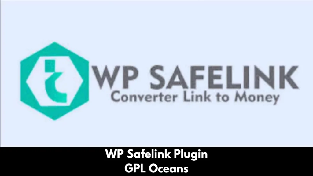 WP Safelink Plugin Download Free